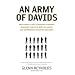 An Army of Davids: How Markets and Technology Empower Ordinary People to Beat Big Media, Big Government, and Other Goliaths