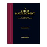 child maltreatment a clinical guide and reference volume 1 2nd edition