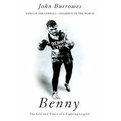 Benny: The Life and Times of a Fighting Legend (Maintream Sport)