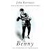 Benny: The Life and Times of a Fighting Legend (Maintream Sport)