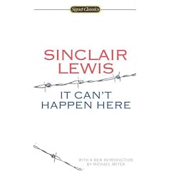 It Can't Happen Here (Signet Classics)