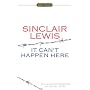 It Can't Happen Here (Signet Classics)