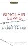 It Can't Happen Here (Signet Classics)