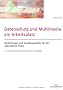 Datenschutz Starter Set: Datenschutz und Neue Medien im Arbeitsverh�ltnis: Rechtsfragen und Handlungshilfen