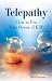 Telepathy: How to Use Your Power of ESP