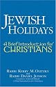 Jewish Holidays: A Brief Introduction for Christians