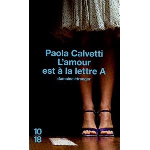 L'amour est à la lettre A