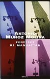 Fen&ecirc;tres de Manhattan - Antonio Mu&ntilde;oz Molina