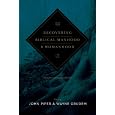 Recovering Biblical Manhood and Womanhood (Redesign): A Response to Evangelical Feminism