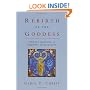 Rebirth of the Goddess: Finding Meaning in Feminist Spirituality