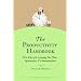 The Productivity Handbook: New ways of leveraging your time, information, and communications