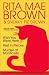 Rita Mae Brown: Three Mrs. Murphy Mysteries: Wish You Were Here; Rest in Pieces; Murder at Monticello