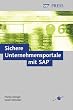 Sichere Unternehmensportale mit SAP (SAP PRESS)