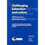 Challenging Behaviour and Autism: Making Sense, Making Progress