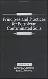 Principles and Practices for Petroleum Contaminated Soils