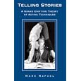Telling Stories: The Grand Unifying Theory of Acting Techniques (Career Development Series) (Career Development Series) by Mark Rafael