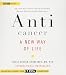 Books : Anticancer: A New Way of Life [ANTICANCER                  7D]