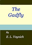 The Gadfly The Gadfly