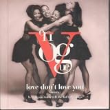 LOVE DON`T LOVE YOU 7" (45)