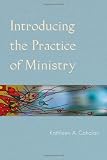 Introducing the Practice of Ministry
