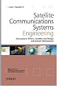 Satellite Communications Systems Engineering: Atmospheric Effects, Satellite Link Design and System Performance (Wireless Communications and Mobile Computing)