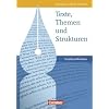 Texte, Themen und Strukturen - Nordrhein-Westfalen. Deutschbuch f�r die Oberstufe: Texte, Themen und Strukturen. Sch�lerbuch. Gymnasium Nordrhein-Westfalen