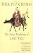 Hua Hu Ching: Later Teachings of Lao Tzu