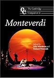 The Cambridge Companion to Monteverdi (Cambridge Companions to Music)