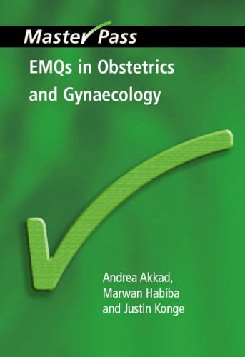 EMQs in Obstetrics and Gynaecology (Master Pass)