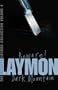 Beware! and Dark Mountain The Richard Laymon Collection 4