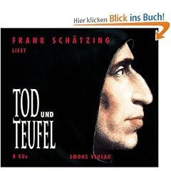 Tod und Teufel. 8 CDs. Ein Krimi aus dem Mittelalter. Lesung