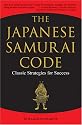 The Japanese Samurai Code: Classic Strategies for Success