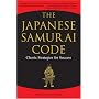 The Japanese Samurai Code: Classic Strategies for Success