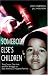 Somebody Else's Children: The Courts, The Kids, and The Struggle to Save America's Troubled Families by John Hubner ISBN 0595300782