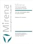 Mirena: The Levonorgestrel Intrauterine System: The New Contraceptive Option for Parous Women