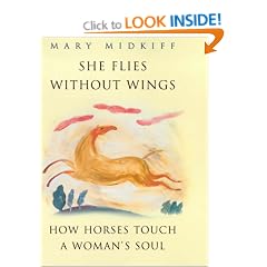 She Flies without Wings: How Horses Touch a Woman's Soul