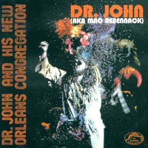 Dr. John - Dr. John And His New Orleans Congregation - Zortam Music
