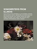 Songwriters from Illinois: Miles Davis, Steve Goodman, Allan Sherman, Warren Zevon, Quincy Jones, Tom Paxton, Katherine Dunham