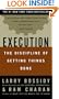 Execution: The Discipline of Getting Things Done