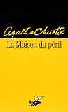La Maison du p�ril