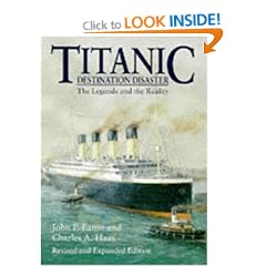 "Titanic": Destination Disaster - The Legends and the Reality