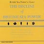 The Decline of British Sea Power
