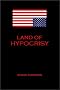 Land of Hypocrisy