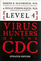 Level 4 Virus Hunters of the CDC