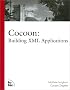 Cocoon: Building XML Applications