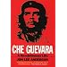 Che Guevara: A Revolutionary Life