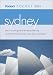 Fodor's Pocket Sydney 2001: The All-in-One Guide to the Best of the City Packed with Places to Eat, Sleep, S hop and Explore (Pocket Guides)