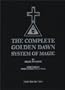The Complete Golden Dawn System of Magic