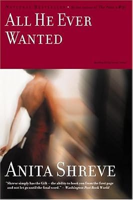 All He Ever Wanted
