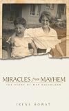 Review Christian Focus Publications  / Miracles from Mayhem: The Story of May Nicholson